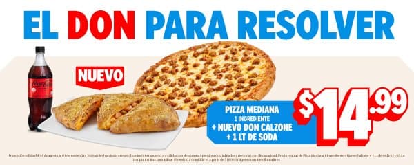 Pizza mediana + Don Calzone + soda 1 L a $14.99 en Domino's